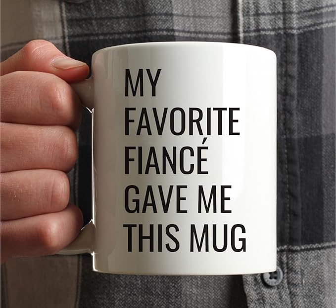 Andaz Press 11oz. Funny Coffee Mug Gag Gift, My Favorite Fiancé Gave Me This Mug, 1-Pack, Engagement Birthday Christmas Sarcastic Humor Gift Ideas