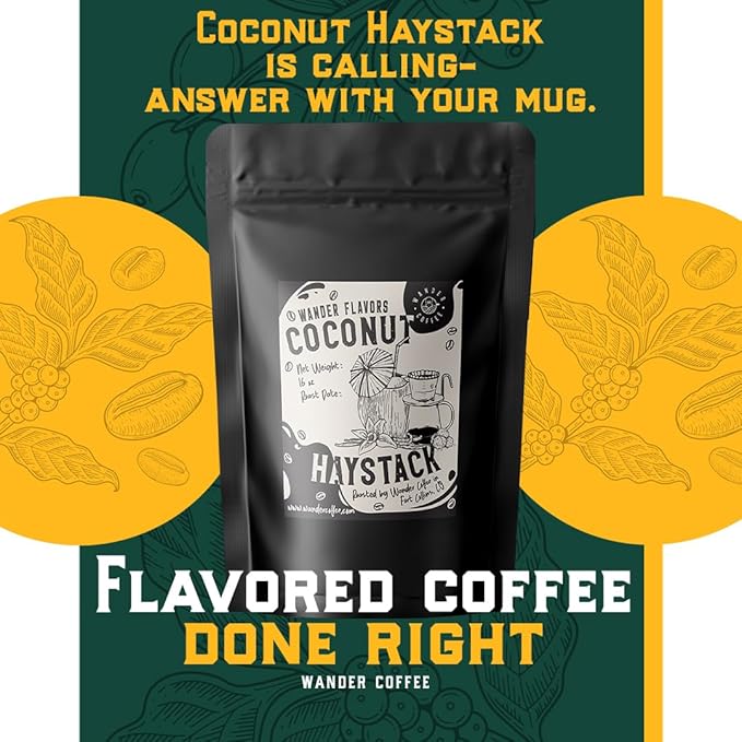 Coconut Haystack Flavored Coffee – Rich Toasted Coconut & Vanilla Cream Notes | Whole Bean, Ground, or Decaf | Medium Roast Arabica | Gourmet Dessert-Inspired Blend | 1lb Bag by Wander Coffee